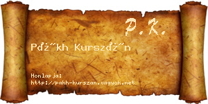 Pákh Kurszán névjegykártya